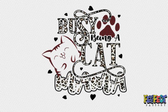 Busy Being a Cat Mom: Graphics for Print Templates