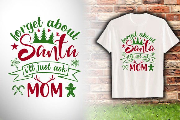 FORGET-ABOUT-SANTA: Bold Graphics for T-Shirt Designs
