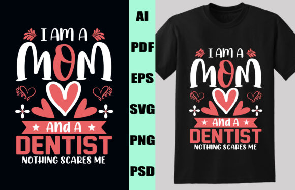 I AM a MOM and a DENTIST: Graphics & Print Templates