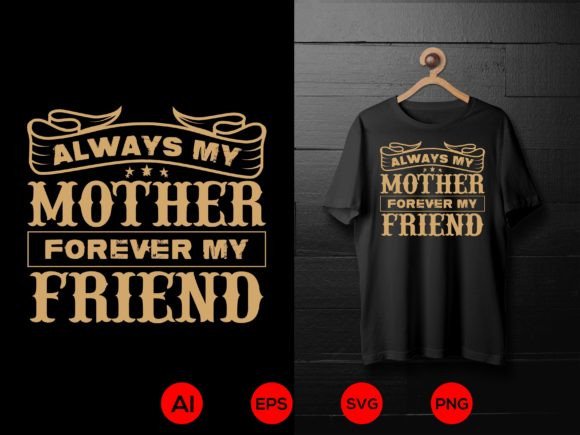 Mom T-shirt Design 21: Graphics for T-Shirt Designs