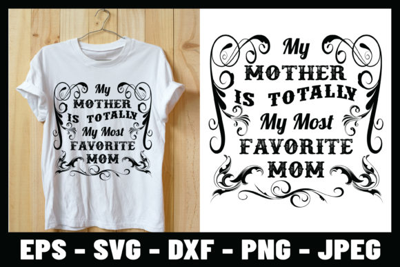 My Mother is Totally Graphics for Print Templates