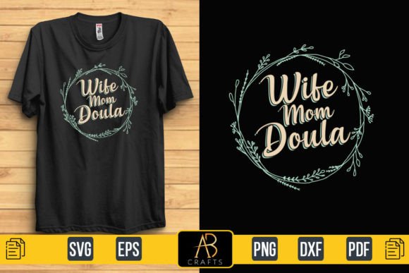 Wife Mom Doula Graphics for Print Templates